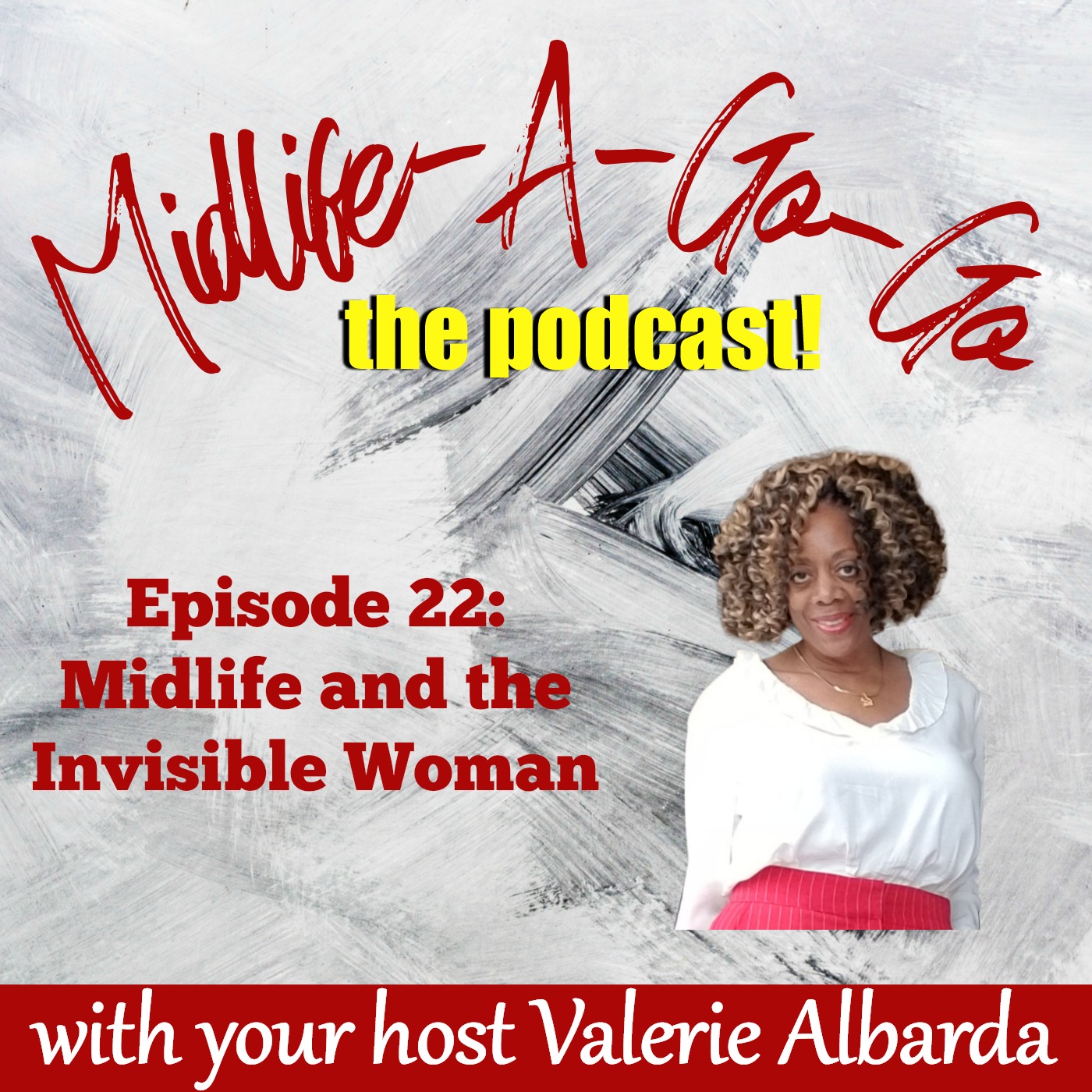 Midlife and the Invisible Woman