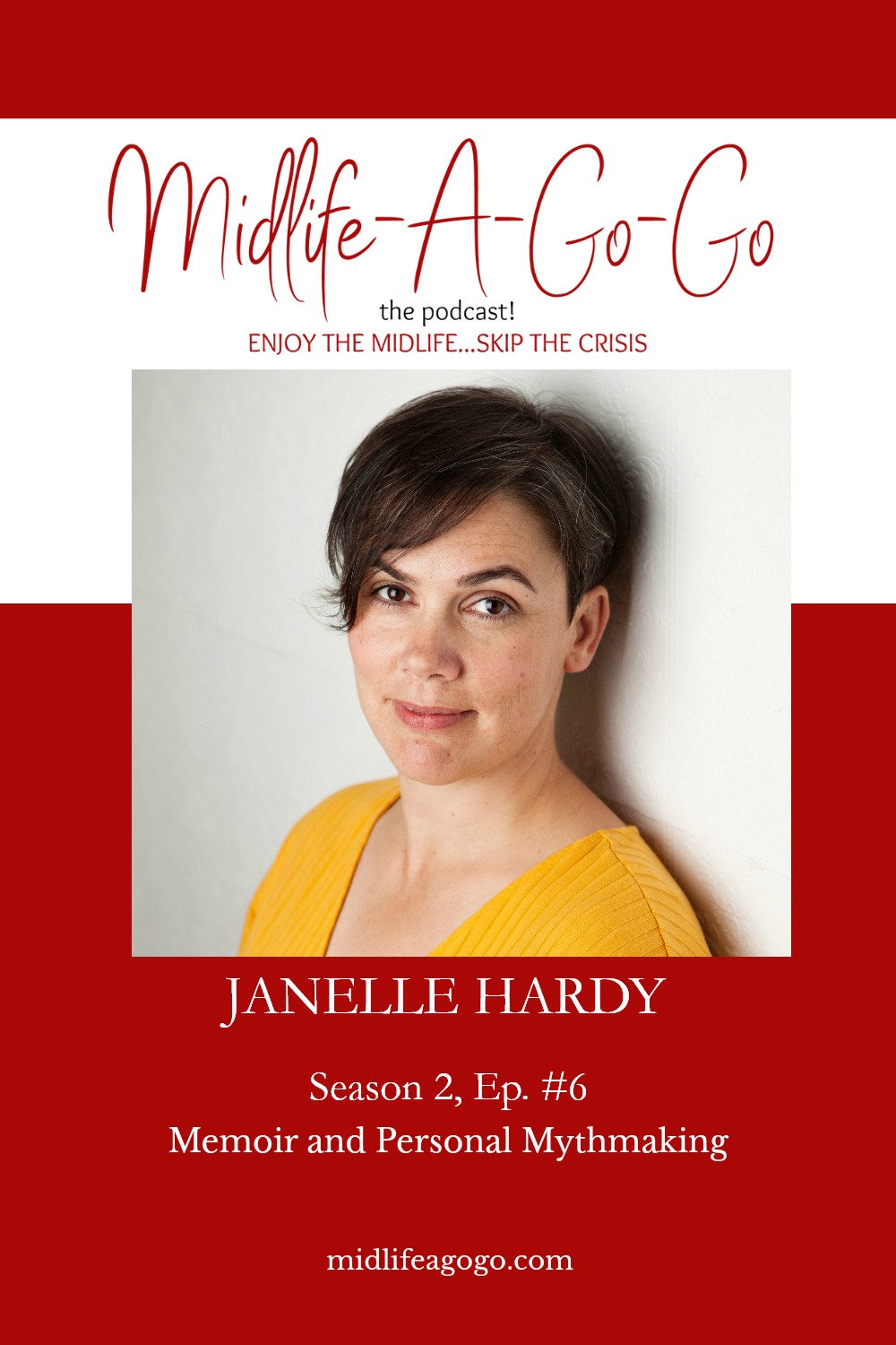 Memoir and Personal Mythmaking with Janelle Hardy