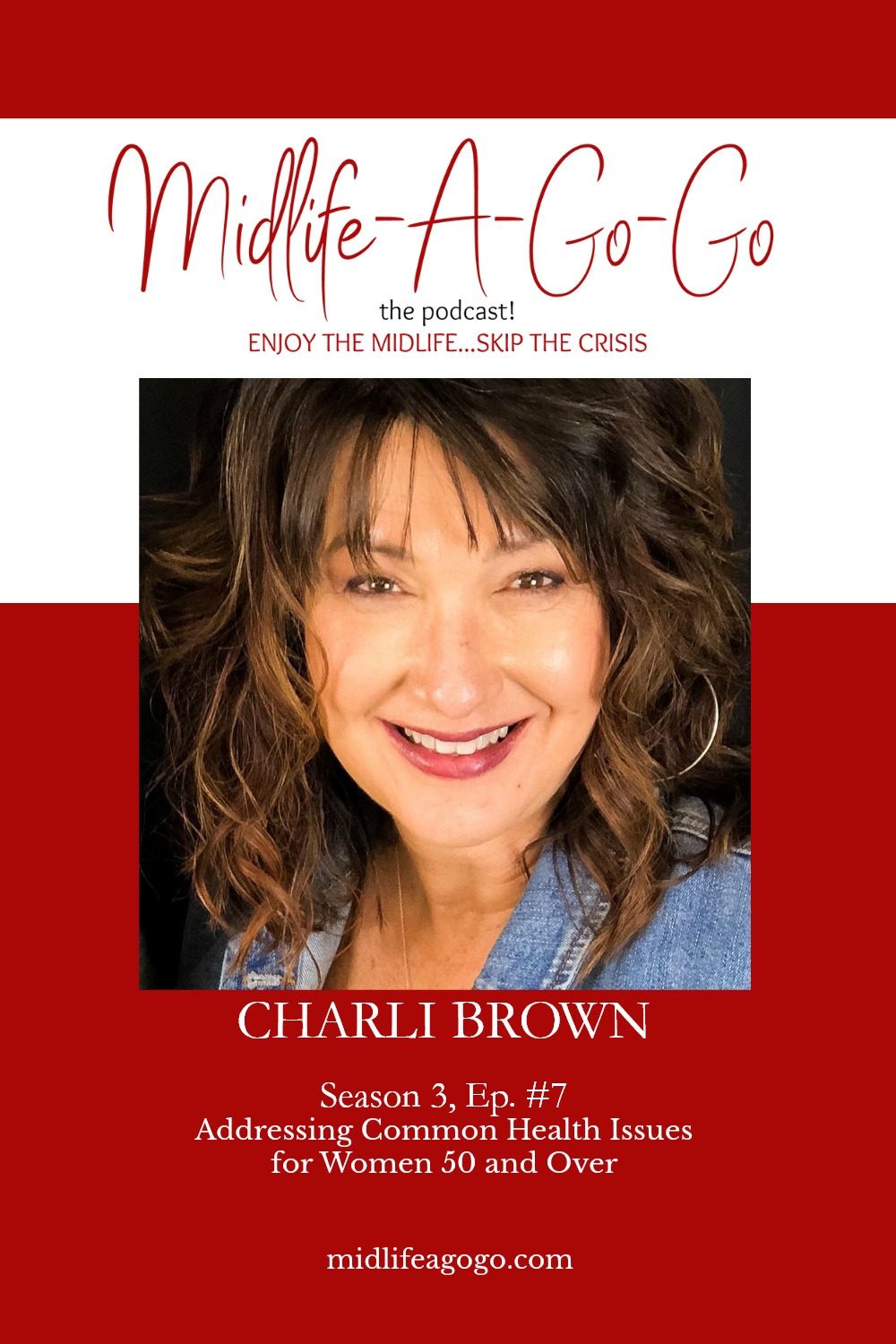 Addressing Common Health Issues for Women 50 and Over with Charli Brown